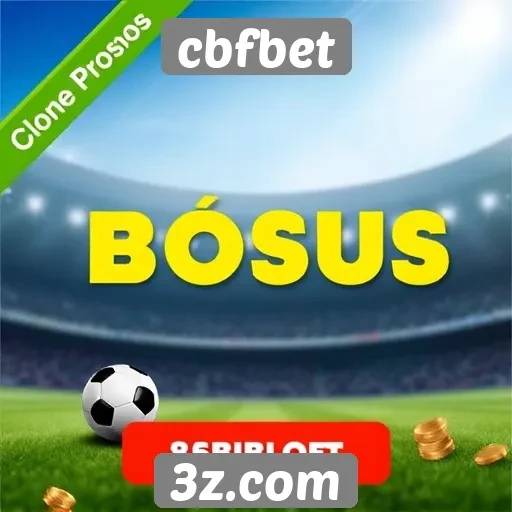 Promoções e bônus oferecidos pelo cbfbet